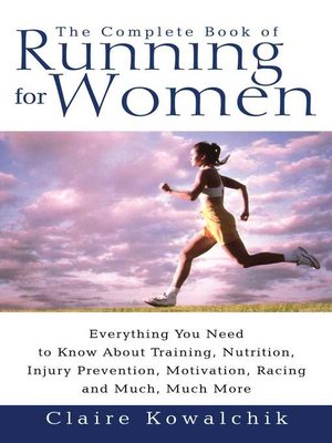 cover image of The Complete Book Of Running For Women